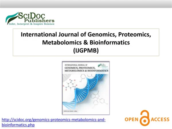 International Journal of Genomics, Proteomics, Metabolomics & Bioinformatics