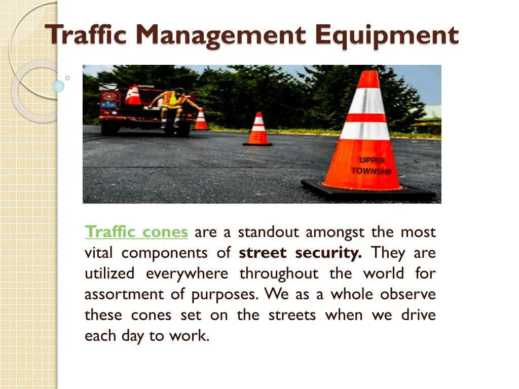 traffic management equipment