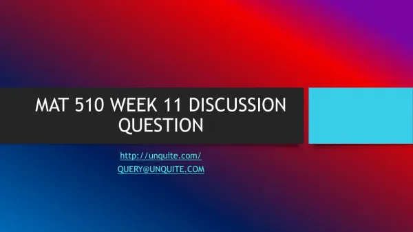 MAT 510 WEEK 11 DISCUSSION QUESTION