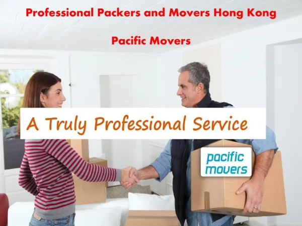 Expert Packers Hong Kong | Professional Packers and Movers Hong Kong