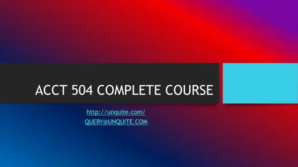 ACCT 504 COMPLETE COURSE