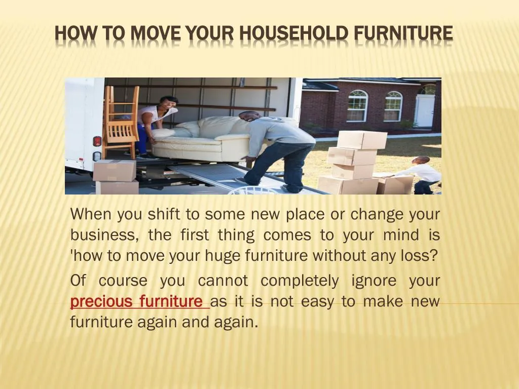 how to move your household furniture