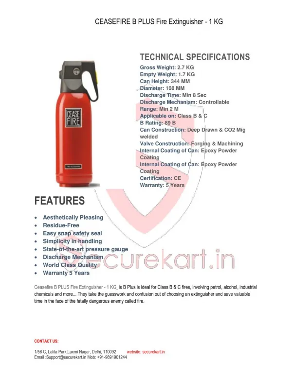 Features OF Ceasefire B PLUS Fire Extinguisher - 1 KG