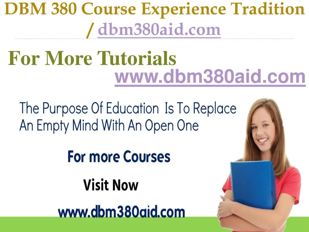 dbm 380 course experience tradition dbm380aid com