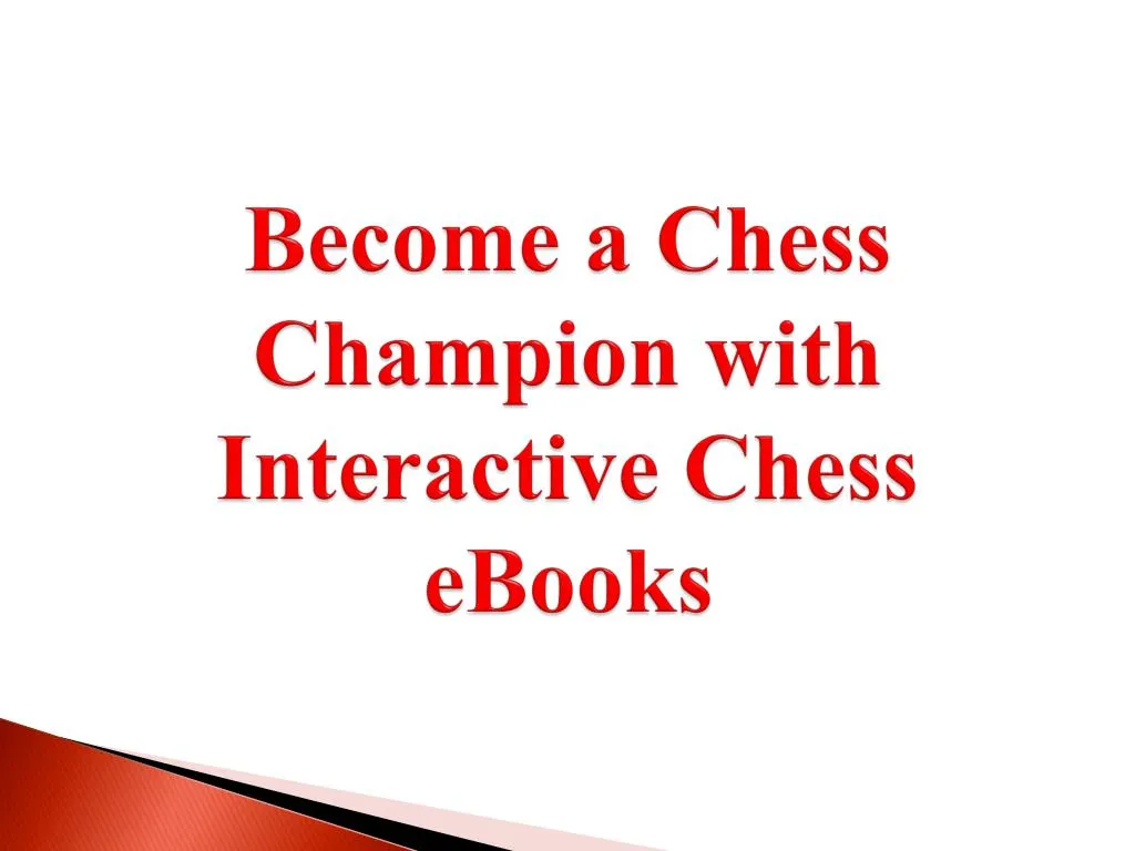 become a chess champion with interactive chess ebooks
