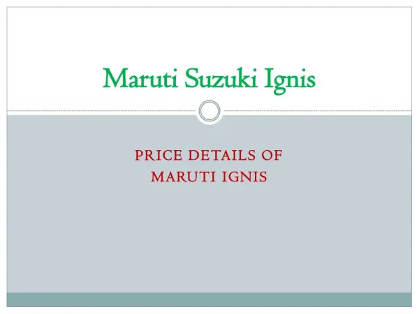 Price details of maruti ignis