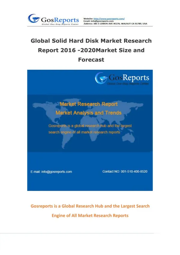 Global Solid Hard Disk Market Research Report 2016 -2020Market Size and Forecast