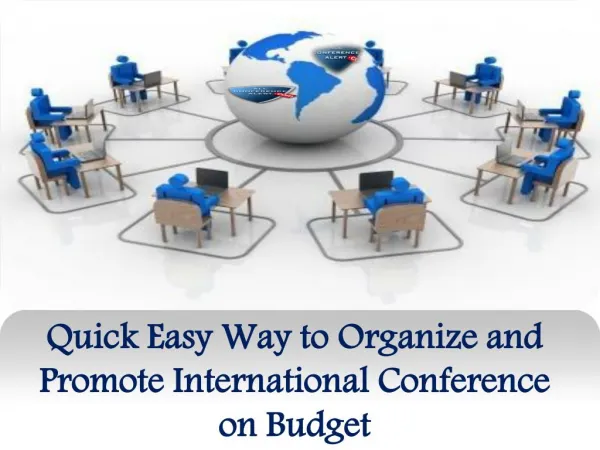 Quick easy way to organize and promote international conference on budget