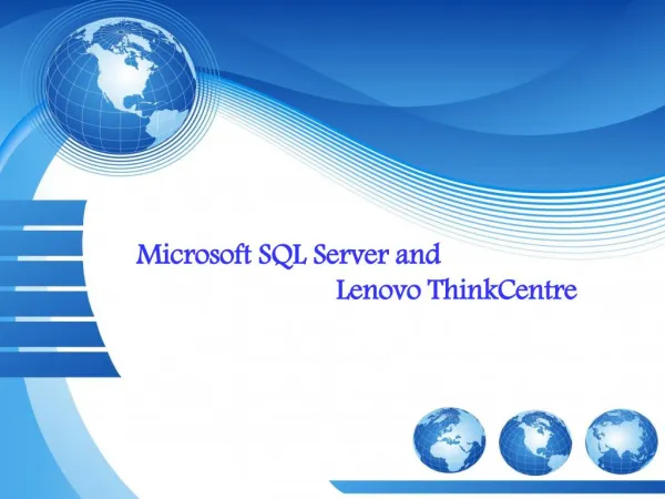 Microsoft SQL Server and Lenovo ThinkCentre