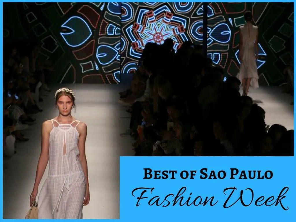 best of sao paulo fashion week