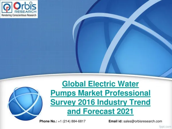 2016 Global Electric Water Pumps Industry Professional Survey Research Study