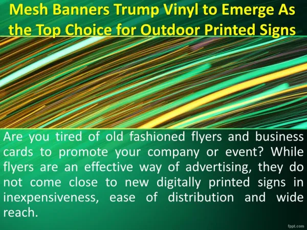Mesh Banners Trump Vinyl to Emerge As the Top Choice for Outdoor Printed Signs
