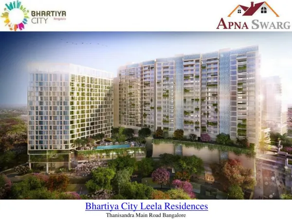 Bhartiya City Leela Residences in Bangalore