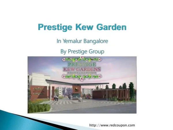 Lavish 2.5 BHK Flats in Yemalur at Prestige Kew Garden