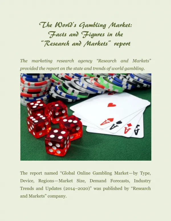 The world’s gambling market: facts and figures in the “Research and Markets” report
