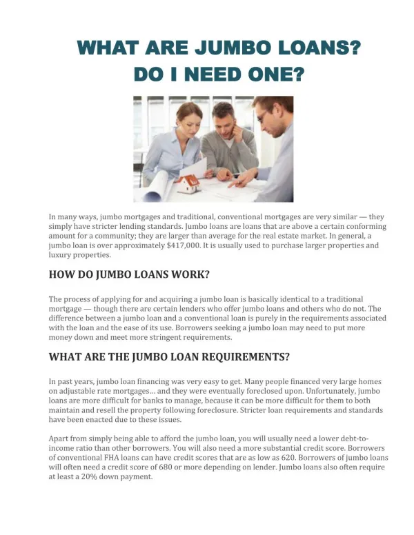 WHAT ARE JUMBO LOANS? DO I NEED ONE?