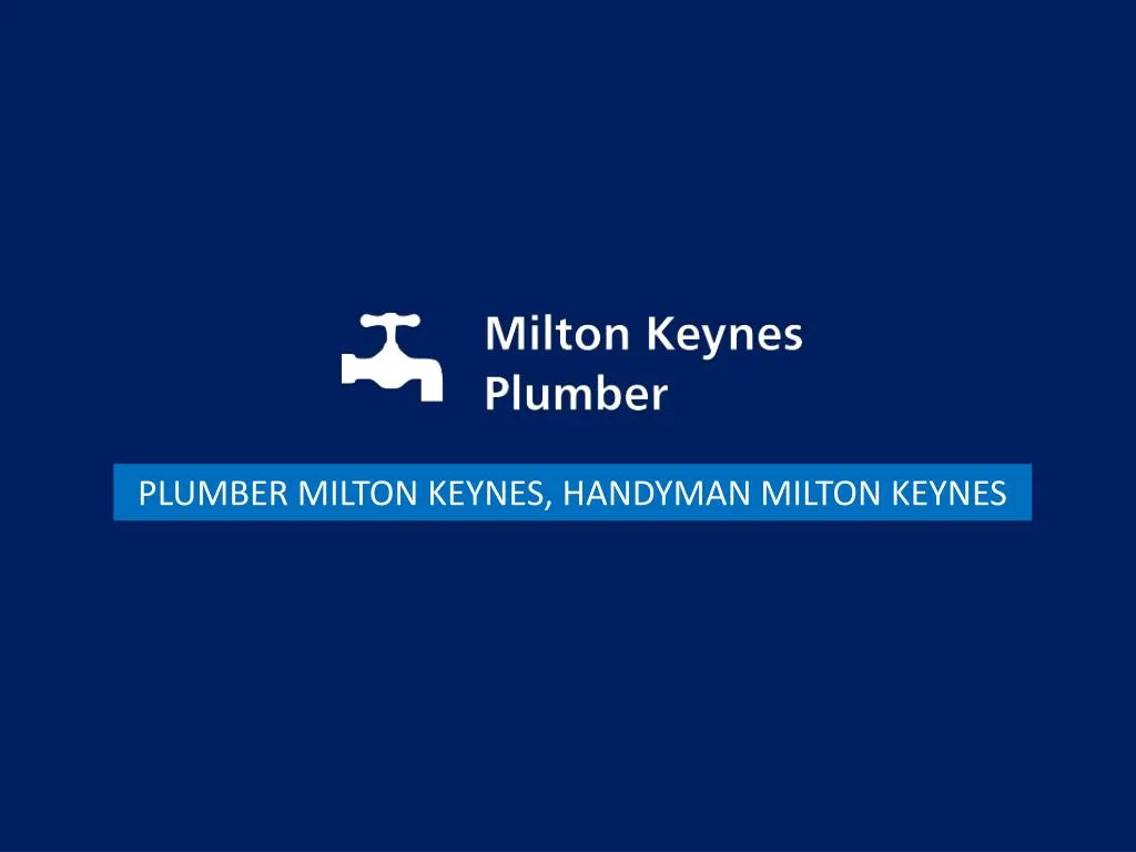 plumber milton keynes handyman milton keynes