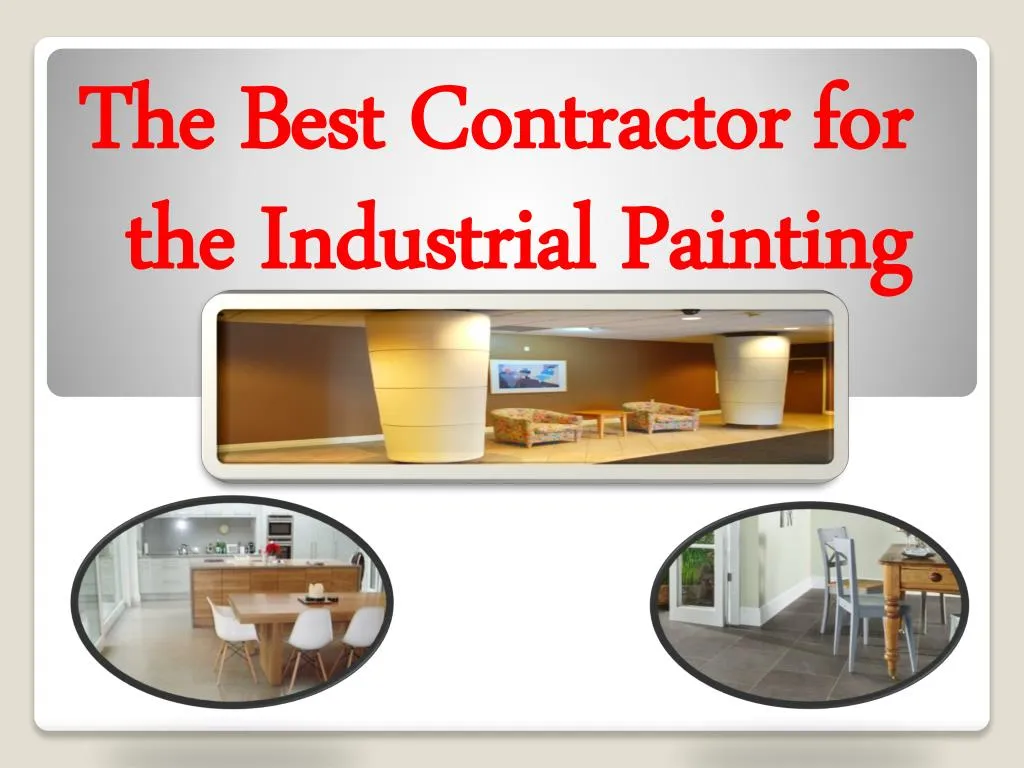 the best contractor for the industrial painting