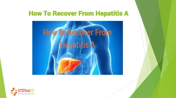 3 convenient remedies to recover from Hepatitis A