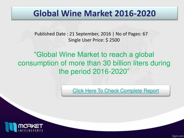 Global Wine Market Opportunities & Trends 2020