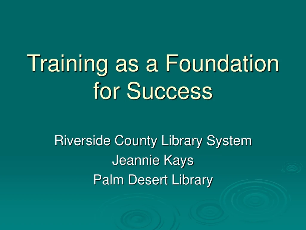 training as a foundation for success
