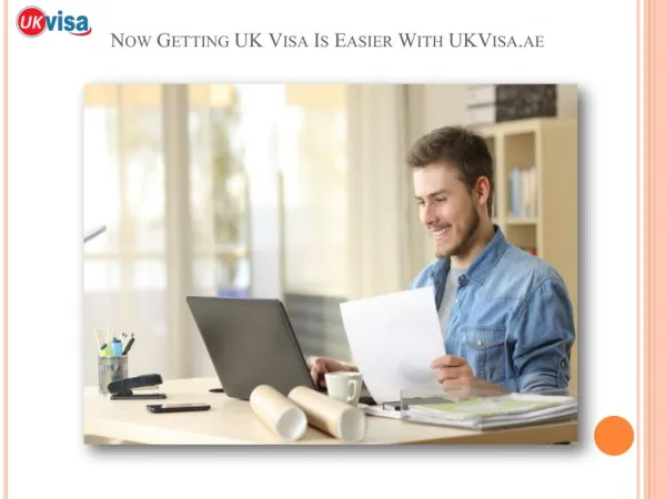 Now Getting UK Visa Is Easier With UKVisa.ae