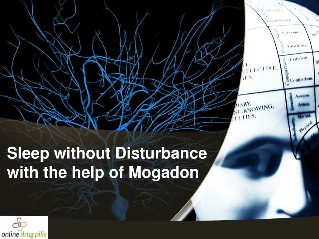 sleep without disturbance with the help of mogadon
