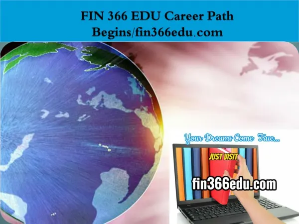 FIN 366 EDU Career Path Begins/fin366edu.com