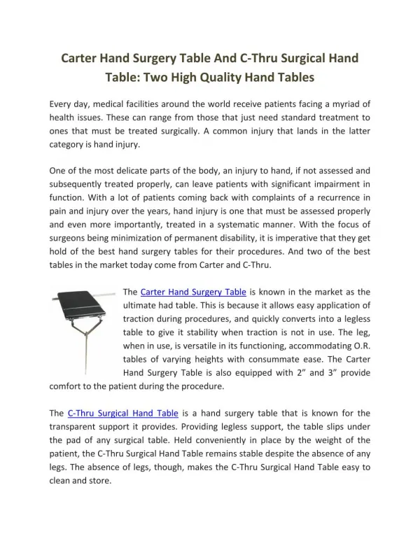 Carter Hand Surgery Table And C-Thru Surgical Hand Table: Two High Quality Hand Tables