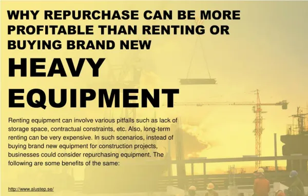Reasons to opt for repurchase instead of purchasing heavy equipment