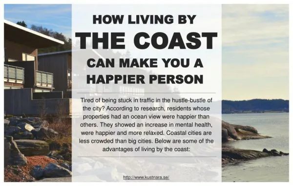 Reasons to live by the coast and live a happier life