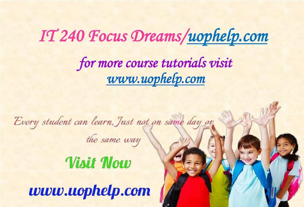 it 240 focus dreams uophelp com