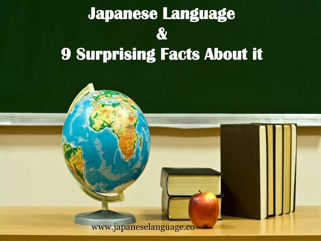 japanese language 9 surprising facts about it