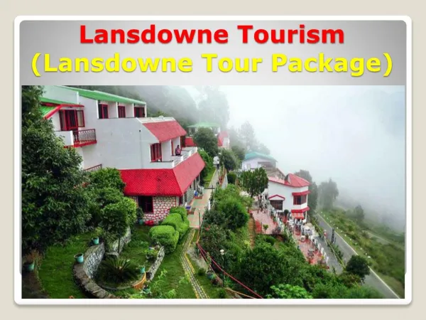 Lansdowne Tour Package from Delhi