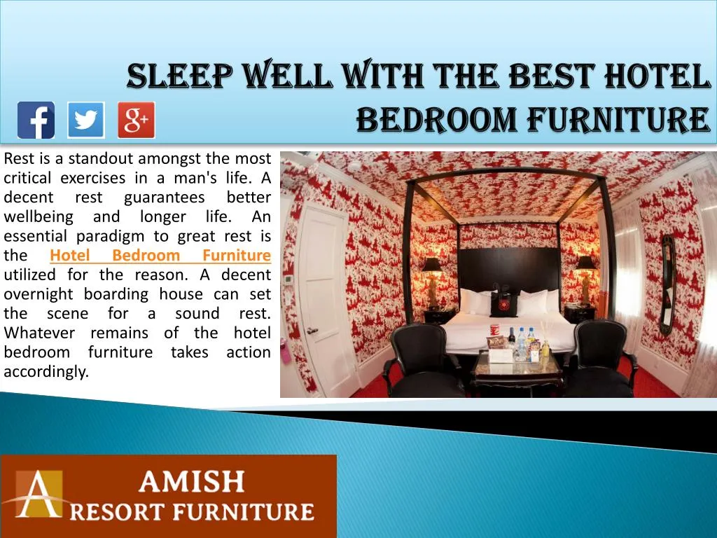 sleep well with the best hotel bedroom furniture