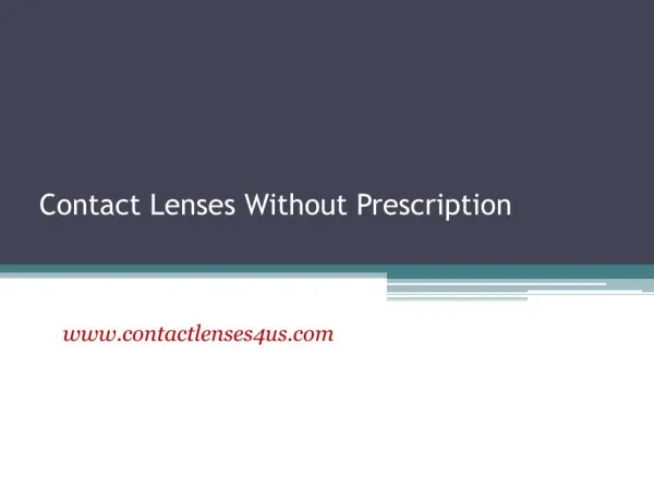 Contact Lenses without Prescription - www.contactlenses4us.com
