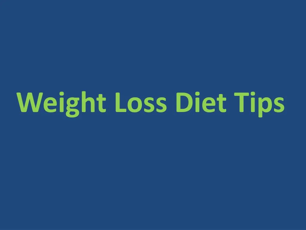 weight loss diet tips