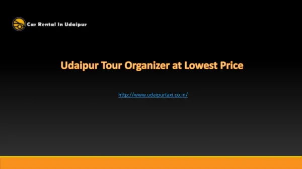 Udaipur Tour Organizer at Lowest Price