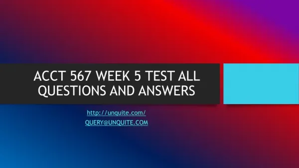 ACCT 567 WEEK 5 TEST ALL QUESTIONS AND ANSWERS