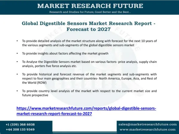 Digestible Sensor Market Applications, Key Players, Industry Challenges, Future Trends, Forecast Report to 2027