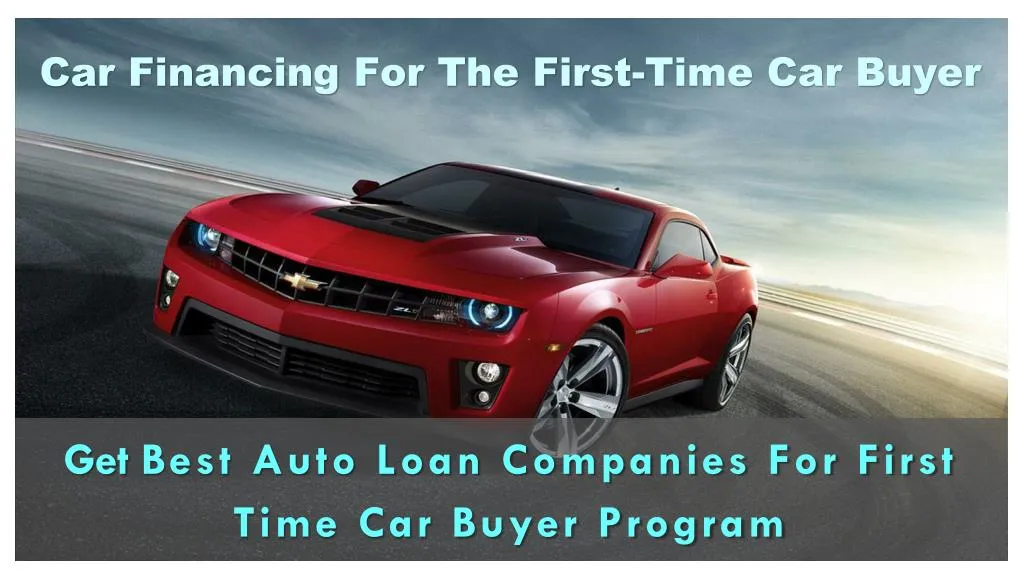 car financing for the first time car buyer