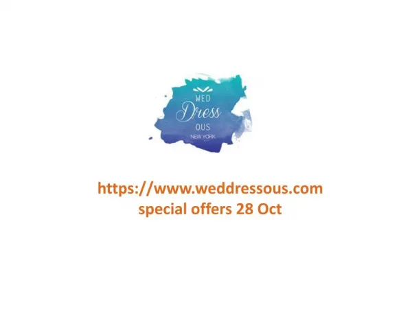 www.weddressous.com special offers 28 Oct
