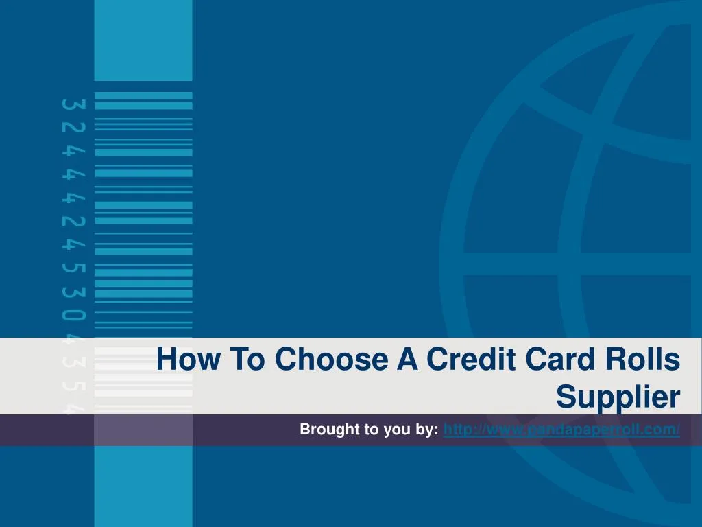 how to choose a credit card rolls supplier