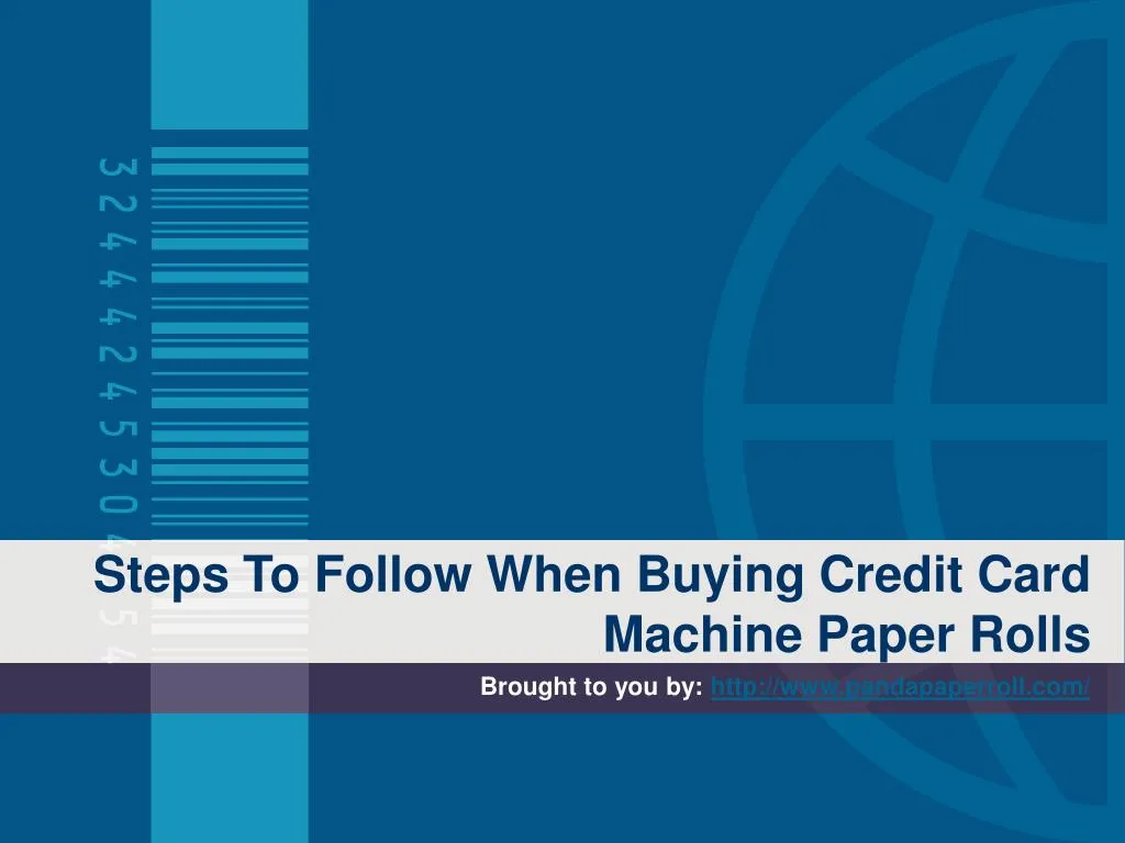 steps to follow when buying credit card machine paper rolls