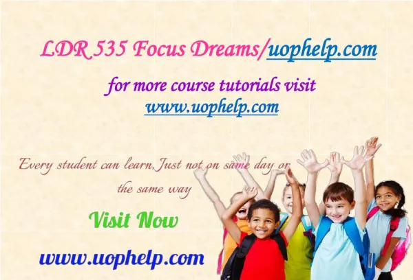 LDR 535 Focus Dreams/uophelp.com