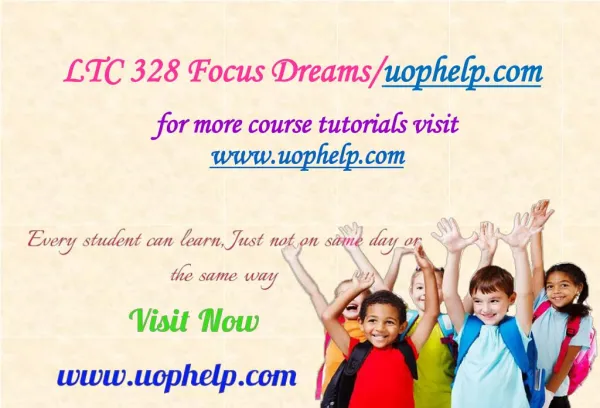 LTC 328 Focus Dreams/uophelp.com