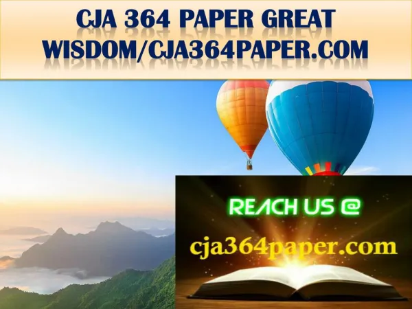 CJA 364 PAPER GREAT WISDOM/cja364paper.com