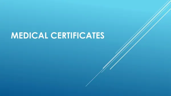 What information needs to be on a medical certificate