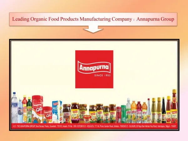 Leading Organic Food Products Manufacturing Company : Annapurna Group