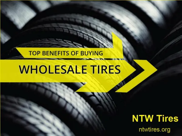 Amazing Benefits of Buying Wholesale Tires